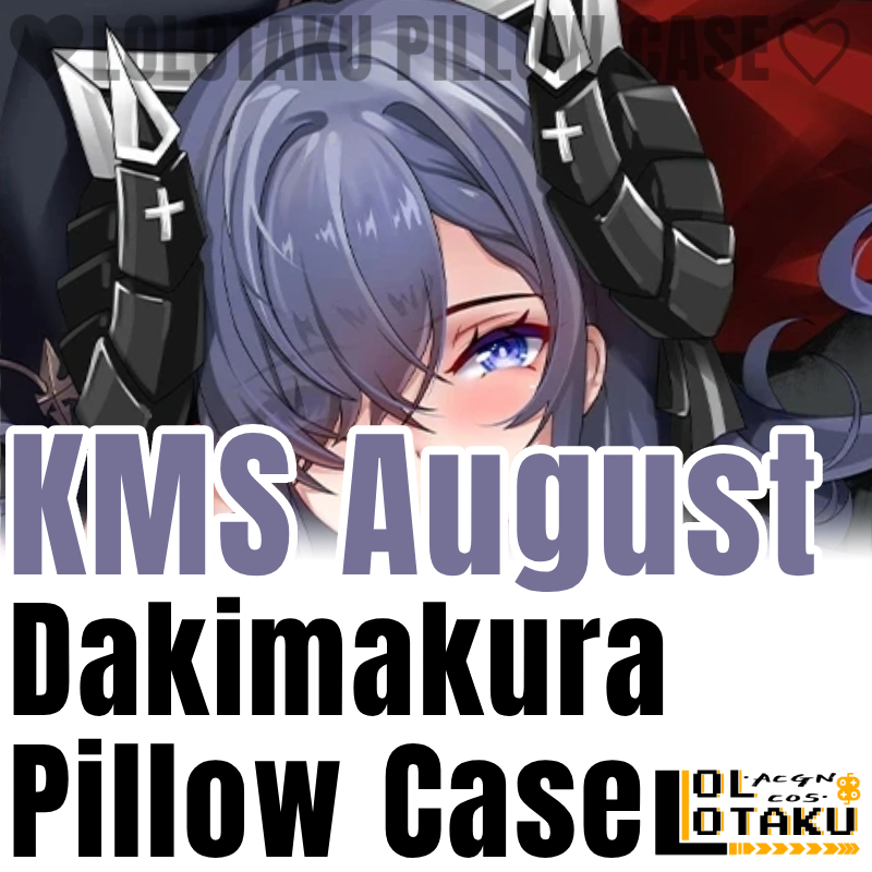 Home Decor Game - KMS August Dakimakura Azur Lane Poszewka